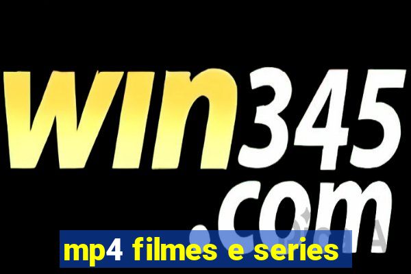 mp4 filmes e series